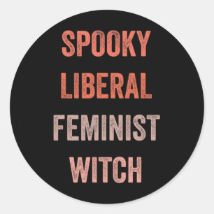 Liberaler Feminist Witch Funny Halloween Outfit Co Runder Aufkleber