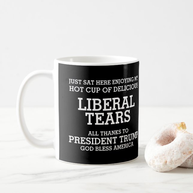 Liberaler Tränen Präsident Trump Kaffeetasse (Mit Donut)