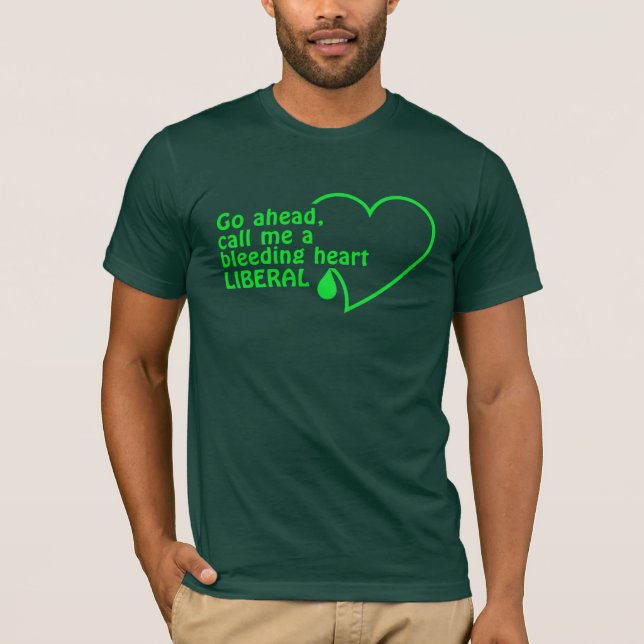 Liberales Shirt - wählen Sie Stil & Farbe (Vorderseite)