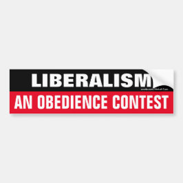 Liberalismus Ein Autoaufkleber für Gehorsam