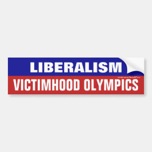 Liberalismus ist die Opfer-Olympiade Autoaufkleber