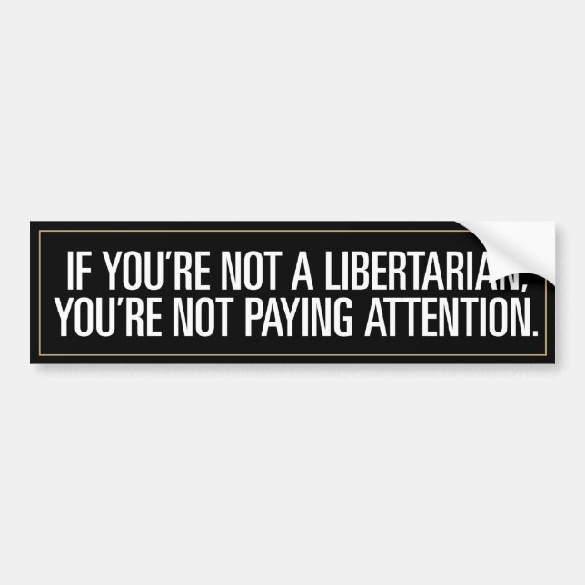 Liberalist, der Aufmerksamkeit zahlt Autoaufkleber (Vorne)