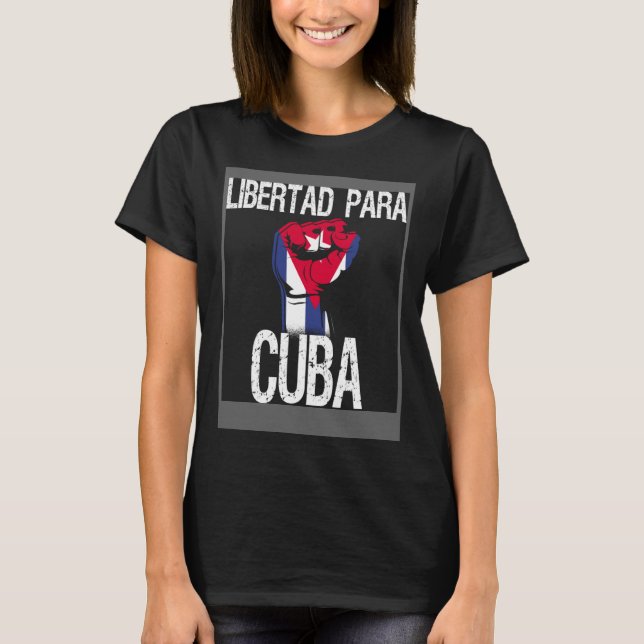 Libertad Para Cuba SOS Cuban Pro Freedom Movement T-Shirt (Vorderseite)
