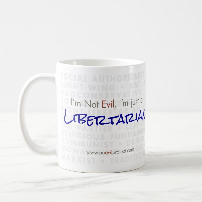 Libertäre - Ich bin keine böse Tasse (Links)
