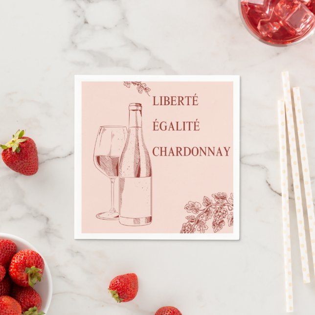 Liberté Égalité Chardonnay Der Mensch und die Wein Serviette (Beispiel)