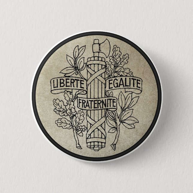 Liberte, Egalite, Fraternite Button (Vorderseite)