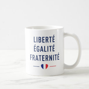Liberté Égalité Fraternité Französischer Motto-Bec Kaffeetasse