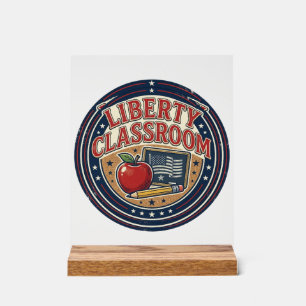 Liberty Classroom Patriotischer Patriotischer Lehr Acrylschild