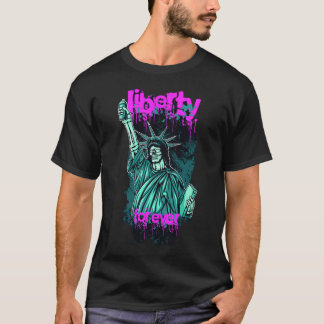Liberty Forever Patriotic T - Shirt