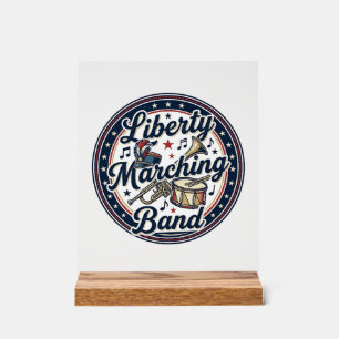 Liberty Marching Band Patriotischer Patriotischer Acrylschild