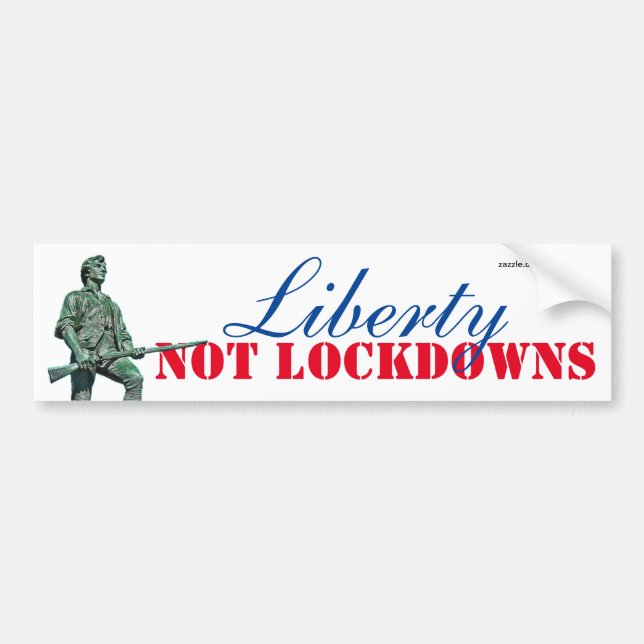Liberty Not Lockdowns Bumper Sticker (Devant)
