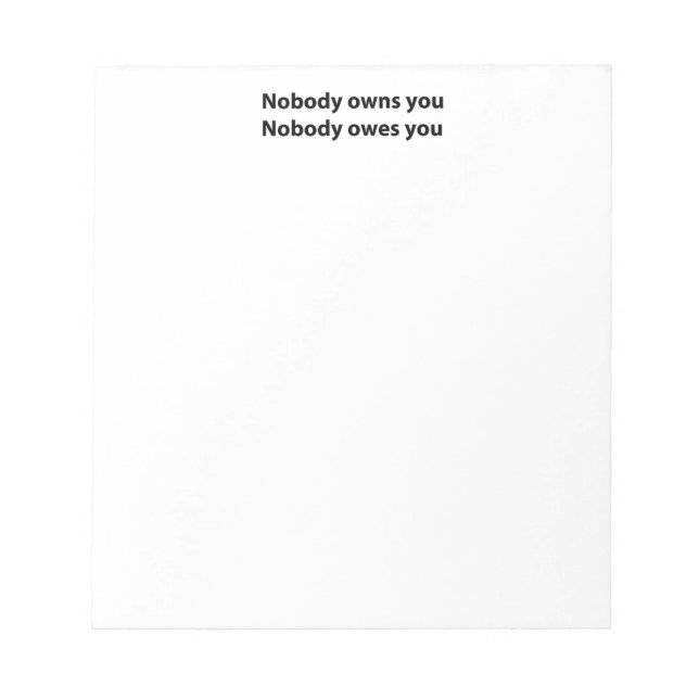 Liberty Notepad - Niemand besitzt dich! Notizblock (Vorderseite)