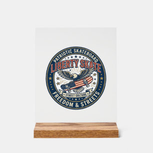 Liberty Skate Patriotisches Patriotes Skateboard V Acrylschild
