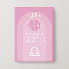 Libra Custom Birthdate - Zodiac - Modernes Design Button