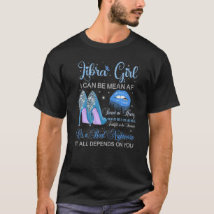 Libra Girl Birthday High Heels Drilling Lippen But T-Shirt