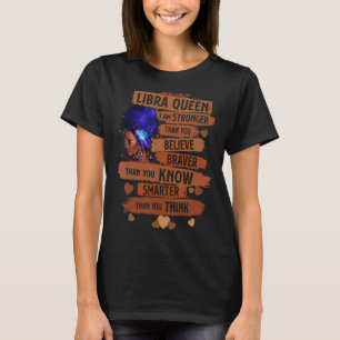 Libra Queen Ich bin ein stärkerer Geburtstag für d T-Shirt