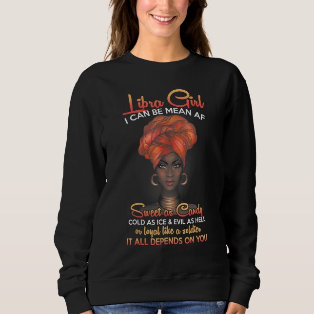 Libra Queens Are Born in September 23 October 22 B Sweatshirt (Vorderseite)