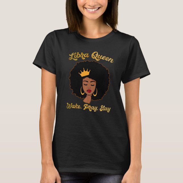 Libra Queens sind am 23. Oktober 22 B Geboren T-Shirt (Vorderseite)