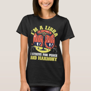 Libra Zodiac ich bin eine Libra, die ich für Fried T-Shirt