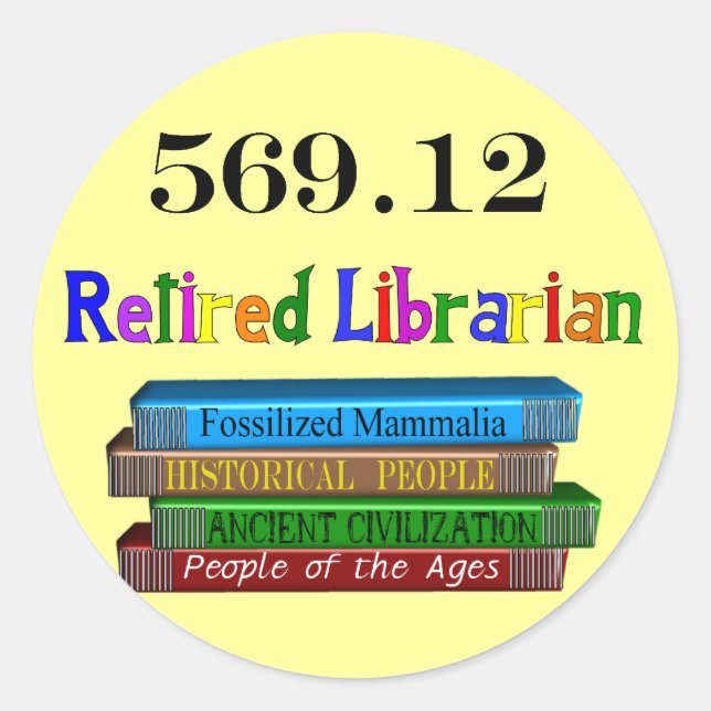 Librarian 569.0 (Dewey Decimal System) Runder Aufkleber (Vorderseite)