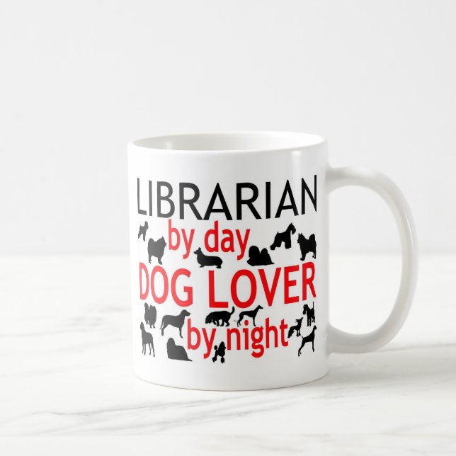 Librarian Dog Lover Kaffeetasse (Rechts)