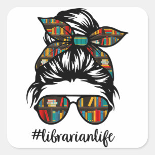 Librarian Teacher Messy Bun Life Book Library Zur Quadratischer Aufkleber