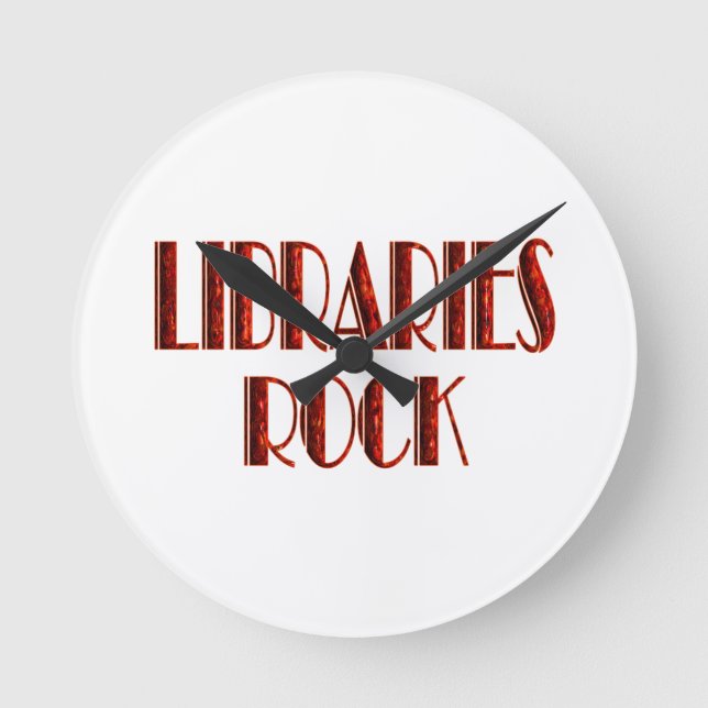 Libraries Rock Runde Wanduhr (Vorderseite)