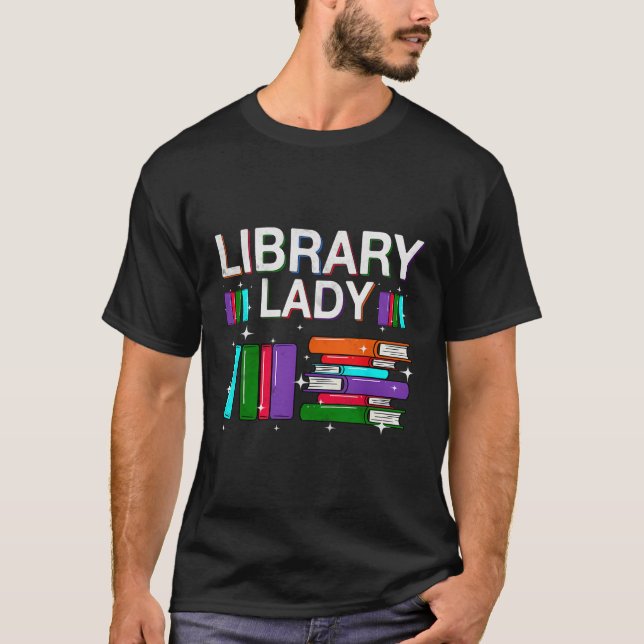 Library Lady Librarian Library Assistant T-Shirt (Vorderseite)
