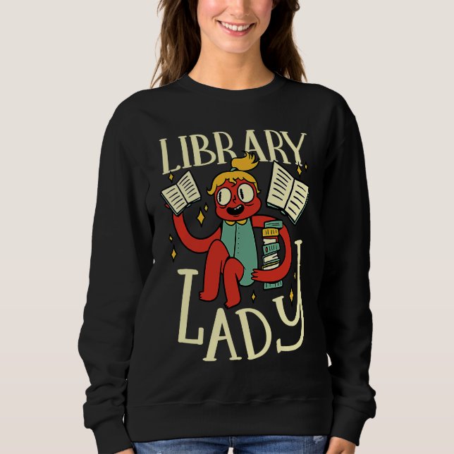 Library Lady Shushing Librarian Bookworm Sweatshirt (Vorderseite)