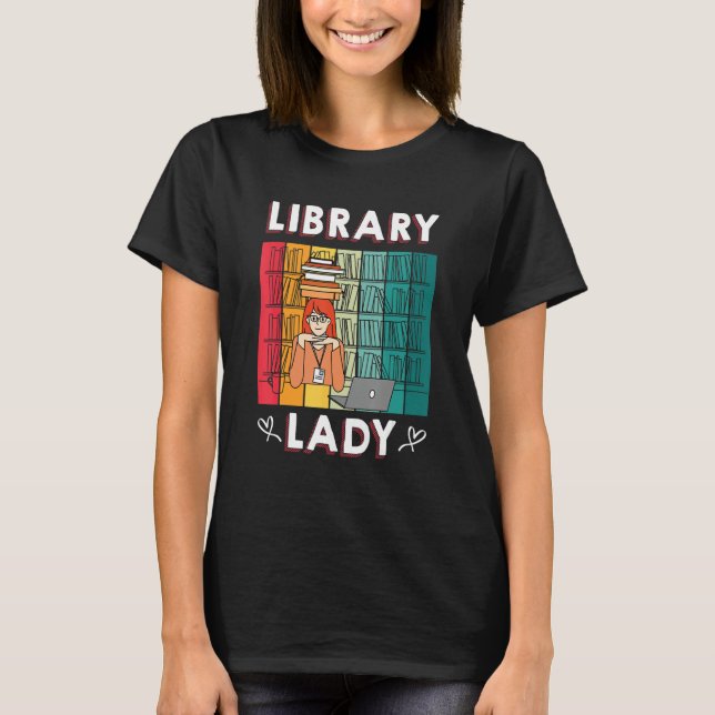 Library Lady U2013 Bookworm Book     Librarian T-Shirt (Vorderseite)