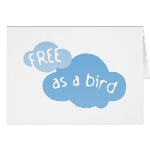 Libre En Tant Qu'Oiseau