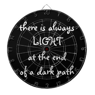 Licht am Ende eines dunklen Weges, Inspiration Dartscheibe