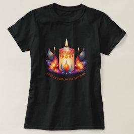 Licht eine Kerze für die Vorfahren T-Shirt