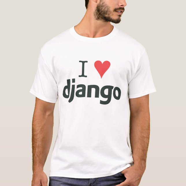 Licht - I ♥ Django T-Shirt (Vorderseite)