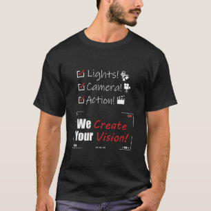Licht! Kamera! Action! T-Shirt