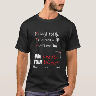Licht! Kamera! Action! T-Shirt