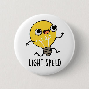 Lichtgeschwindigkeit Funny Running Bulb Puff Button