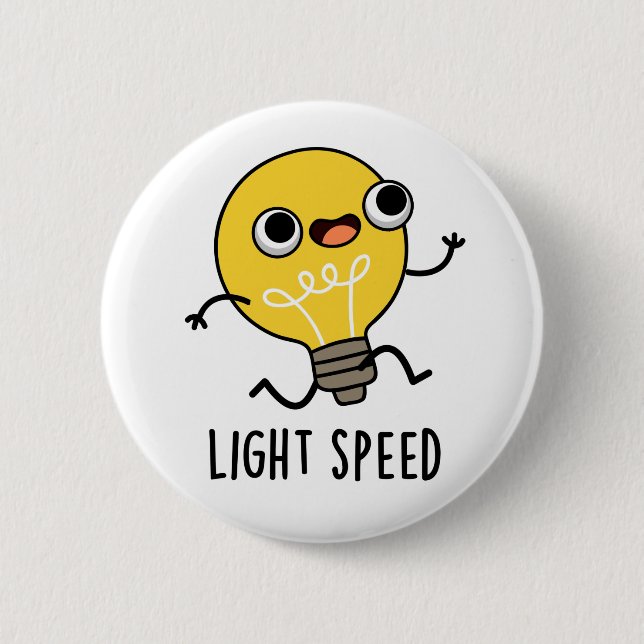 Lichtgeschwindigkeit Funny Running Bulb Puff Button (Vorderseite)