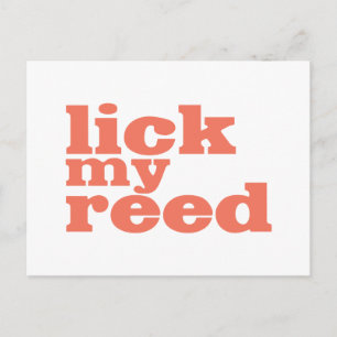 Lick My Reed Postkarte
