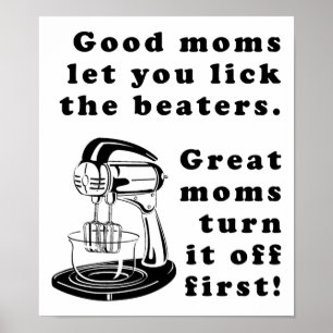 Lick the Beaters Funny Maman Poster