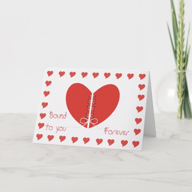 Lié à vous coeur Valentines Carte de jour (Devant)
