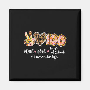 Liebe 100 Tage Schulbusüberwachung Magnet