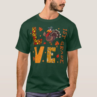 LIEBE 1. Klasse Lehrer gibt Türkei Herbst Herbst T-Shirt