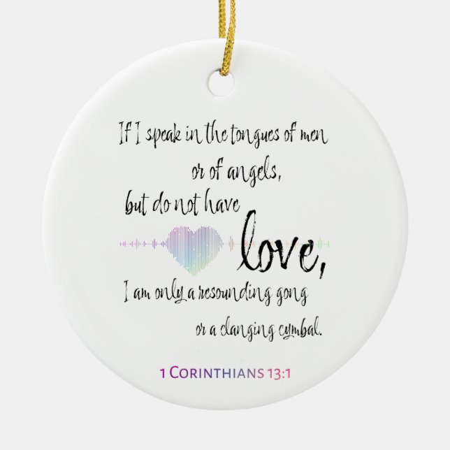 Liebe 1 Korinther 13:1 Keramik Ornament (Vorne)