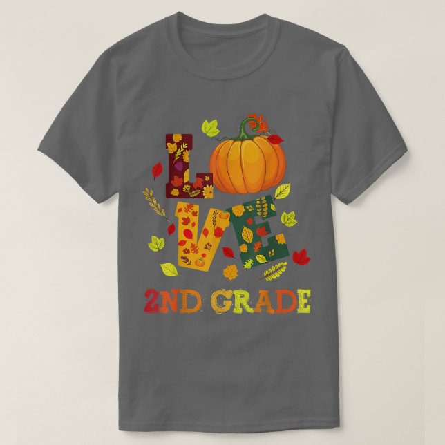 Liebe 2. Klasse Happy Herbst Herbst Herbst Lehrer  T-Shirt (Design vorne)