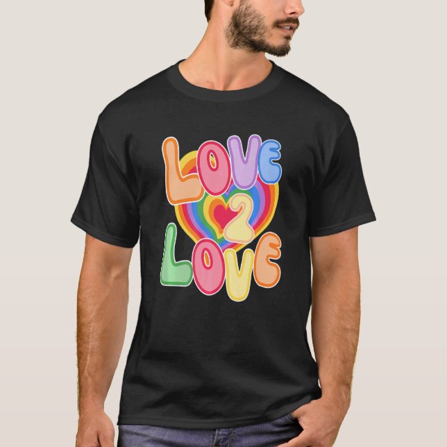 Liebe 2 Liebe Regenbogen Ästhetik Sommer T-Shirt (Vorderseite)