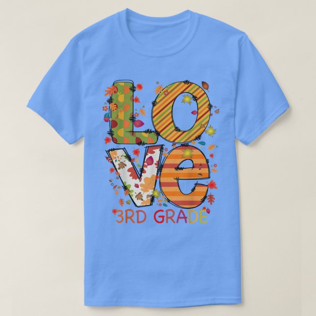 Liebe 3. Klasse glücklich Herbst Herbstunterricht  T-Shirt (Design vorne)
