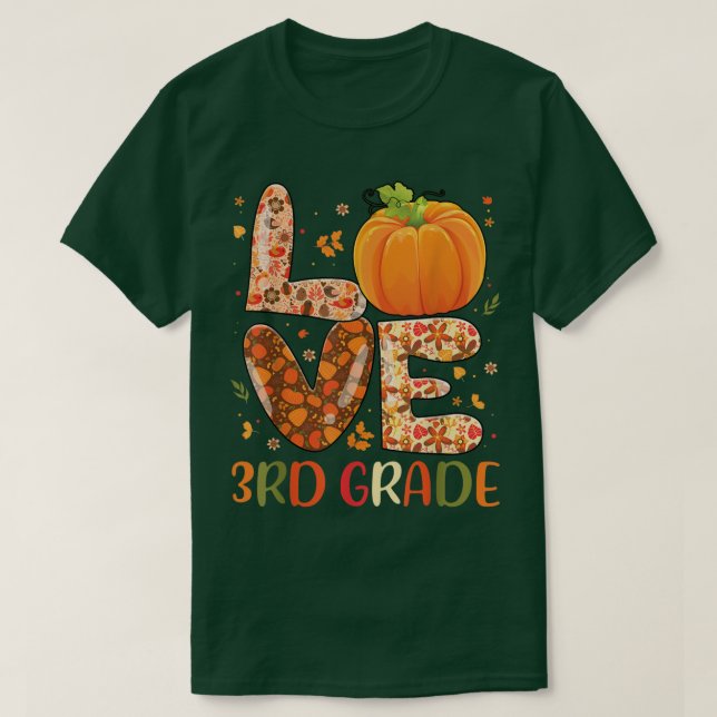 Liebe 3. Klasse glücklich Herbst Herbstunterricht  T-Shirt (Design vorne)