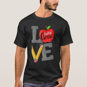 Liebe 3. Klasse Grundschule 3. Klasse Apple P T-Shirt