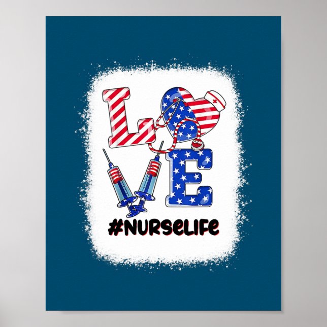 Liebe 4. Juli Krankenschwester Leben Patriotische  Poster (Vorne)